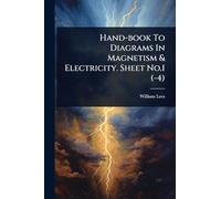 Hand-book To Diagrams In Magnetism & Electricity. Sheet No.1 (-4)
