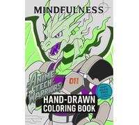 Hand Drawn Warriors Coloring Book: Anime & Manga Warrior Coloring Book for Teens and Adults (HAND-DRAWN COLORING BOOKS)