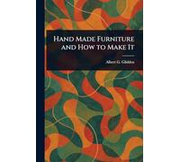 Hand Made Furniture and How to Make It