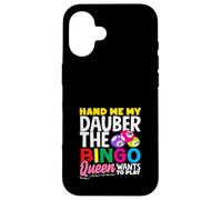 Hand Me My Dauber The Bingo Queen Quiere Jugar Carcasa para iPhone 16