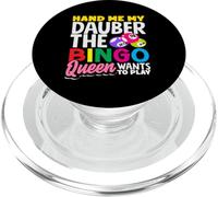 Hand Me My Dauber The Bingo Queen Quiere Jugar PopSockets PopGrip para MagSafe