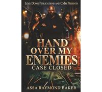 Hand Over My Enemies: Case Closed: 1