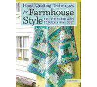 Hand Quilting Techniques For Farmhouse Style (ebook)