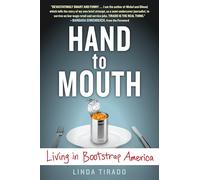 Hand to Mouth – Living in Bootstrap America – Berkley