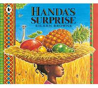 Handa's Surprise: Perfect for gifting at Christmas, a classic read-aloud picture book, loved by teachers and children alike