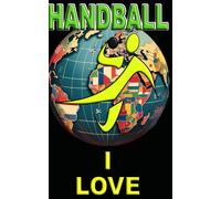 HANDBALL - I LOVE: Quaderno a quadretti da 5 mm ideale per le tue attività