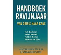 HANDBOEK RAVIJNJAAR - van crisis naar kans: Geactualiseerde editie na de Voorjaarsnota 2025