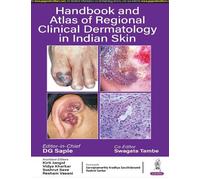Handbook and Atlas of Regional Clinical Dermatology in Indian Skin