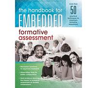 Handbook for Embedded Formative Assessment: (A Practical Guide to Formative Assessment in the Classroom)