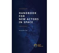 Handbook for New Actors in Space: Revised for 2024
