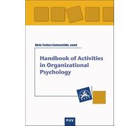Handbook of activities in organizational psychology: 89 (Educació. Sèrie laboratori Materials)