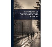 Handbook of American Private Schools