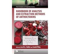 Handbook of Analysis and Extraction Methods of Anthocyanins (Food Analysis & Properties)