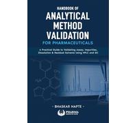 HANDBOOK OF ANALYTICAL METHOD VALIDATION FOR PHARMACEUTICALS