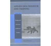 [(Handbook of Applied Dog Behavior and Training: Volume II)] [Author: Steven Lindsay] published on (October, 2001)