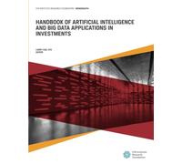 Handbook of Artificial Intelligence and Big Data Applications in Investments