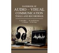 Handbook of Audio - Visual Communication Tools and Recordings