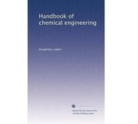 Handbook of chemical engineering: Volume 1