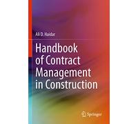 Handbook of Contract Management in Construction