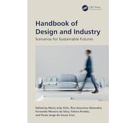 Handbook of Design and Industry: Scenarios for Sustainable Futures