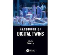 Handbook of Digital Twins