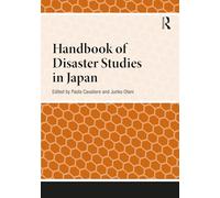 Handbook of Disaster Studies in Japan (Handbooks on Japanese Studies)