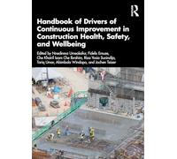 Handbook of Drivers of Continuous Improvement in Construction Health, Safety, and Wellbeing