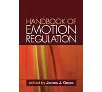 Handbook of Emotion Regulation
