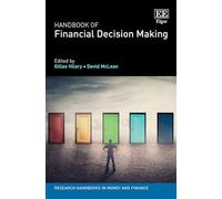 Handbook of Financial Decision Making (Research Handbooks in Money and Finance series)