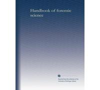 Handbook of forensic science