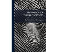 Handbook of Forensic Services