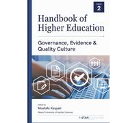 Handbook of Higher Education, Volume 2: Governance, Evidence & Quality Culture