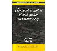 Handbook of Indices of Food Quality and Authenticity (Woodhead Publishing Series in Food Science, Technology and Nutrition) by Rekha Singhal (1997-07-01)