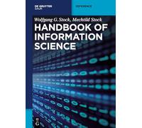 Handbook of Information Science (Knowledge and Information)
