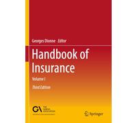 Handbook of Insurance: Volume I