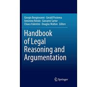 Handbook of Legal Reasoning and Argumentation