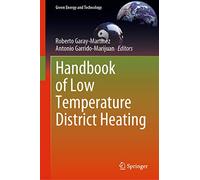 Handbook of Low Temperature District Heating (Green Energy and Technology)