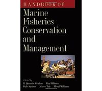 Handbook of Marine Fisheries Conservation and Management (2010-01-21)