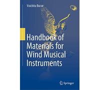 Handbook of Materials for Wind Musical Instruments