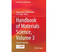 Handbook of Materials Science, Volume 3: Catalytic Materials (Indian Institute of Metals Series)