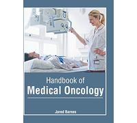 Handbook of Medical Oncology