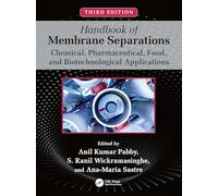 Handbook of Membrane Separations: Chemical, Pharmaceutical, Food, and Biotechnological Applications