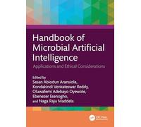 Handbook of Microbial Artificial Intelligence: Applications and Ethical Considerations