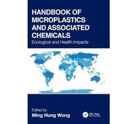 Handbook of Microplastics and Associated Chemicals: Ecological and Health Impacts