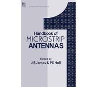 Handbook of Microstrip Antennas vol. 1: Volume 1 (Electromagnetic Waves)