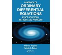 Handbook of Ordinary Differential Equations: Exact Solutions, Methods, and Problems
