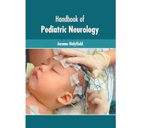 Handbook of Pediatric Neurology