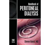 Handbook of Peritoneal Dialysis: Second Edition