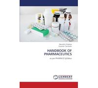 HANDBOOK OF PHARMACEUTICS: as per PHARM.D Syllabus