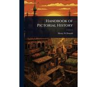 Handbook of Pictorial History
